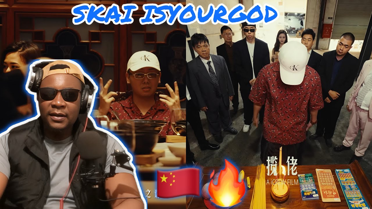￼CHINESE RAP REACTION 🇨🇳| 揽佬 SKAI ISYOURGOD-八方来财•因果 (ENGLISH SUBTITLES) 🔥