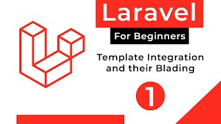 Laravel template integration and their blading for beginner part 1