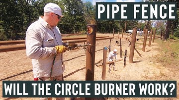 BUILDING PIPE FENCE - BURNING CIRCLES INSTEAD OF COPING PIPE RAILS?