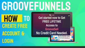 GrooveFunnels - How to Create Free Account & Login