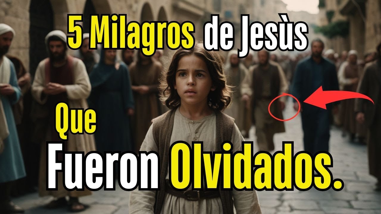 Los 5 Milagros Más ASOMBROSOS de Jesús que Cambiaron el Mundo! - YouTube