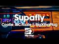 SUPAFLY REMIX | Cootie ft. BiC Fizzle &amp; BigXthaPlug [Lyric Video] Fast &amp; Furious: The Fast Saga