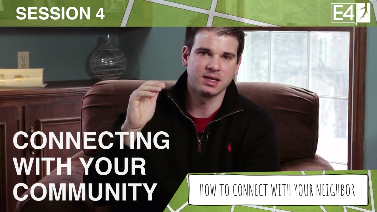Session 4 - Connecting With Your Community