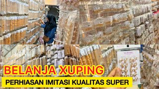 BELANJA XUPING, PERHIASAN IMITASI KUALITAS SUPER