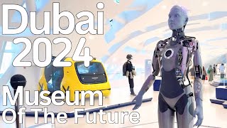 Dubai  Inside the MUSEUM OF THE FUTURE |4K| Full Walking Tour 2024