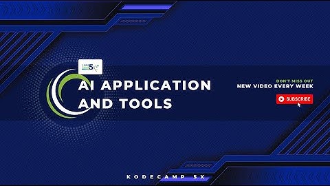 KodeCamp 5x AI Application Tools Class 1 - Introduction