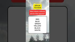 Brain Teaser | How many colours are in the square #shorts #riddlemathzone #maths
