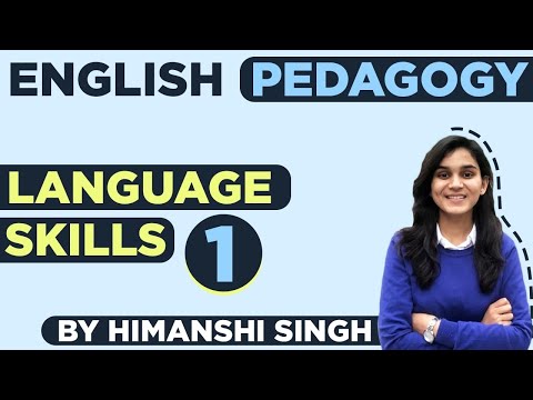 Target CTET-2021 | English Pedagogy Topics - Language Skills | Class-01| for DSSSB, REET, UPTET, KVS