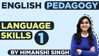 Target CTET-2021 | English Pedagogy Topics - Language Skills | Class-01| for DSSSB, REET, UPTET, KVS screenshot 4