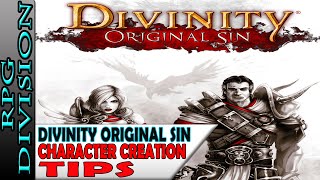 Divinity Original Sin - Character Creation & Party Tips