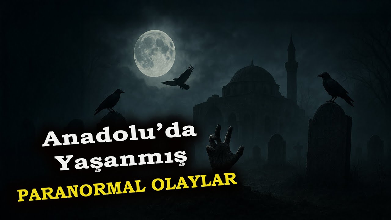 Anadolu'nun Köylerinde Yaşanmış Gerçek Korku Hikayeleri | Cin Hikayeleri | Paranormal Olaylar