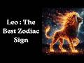 Leo The Best Zodiac Sign Mechanical Magick