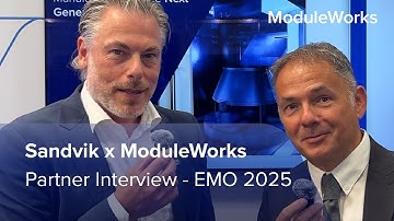 Sandvik x ModuleWorks | Powering Intelligent & Connected Manufacturing