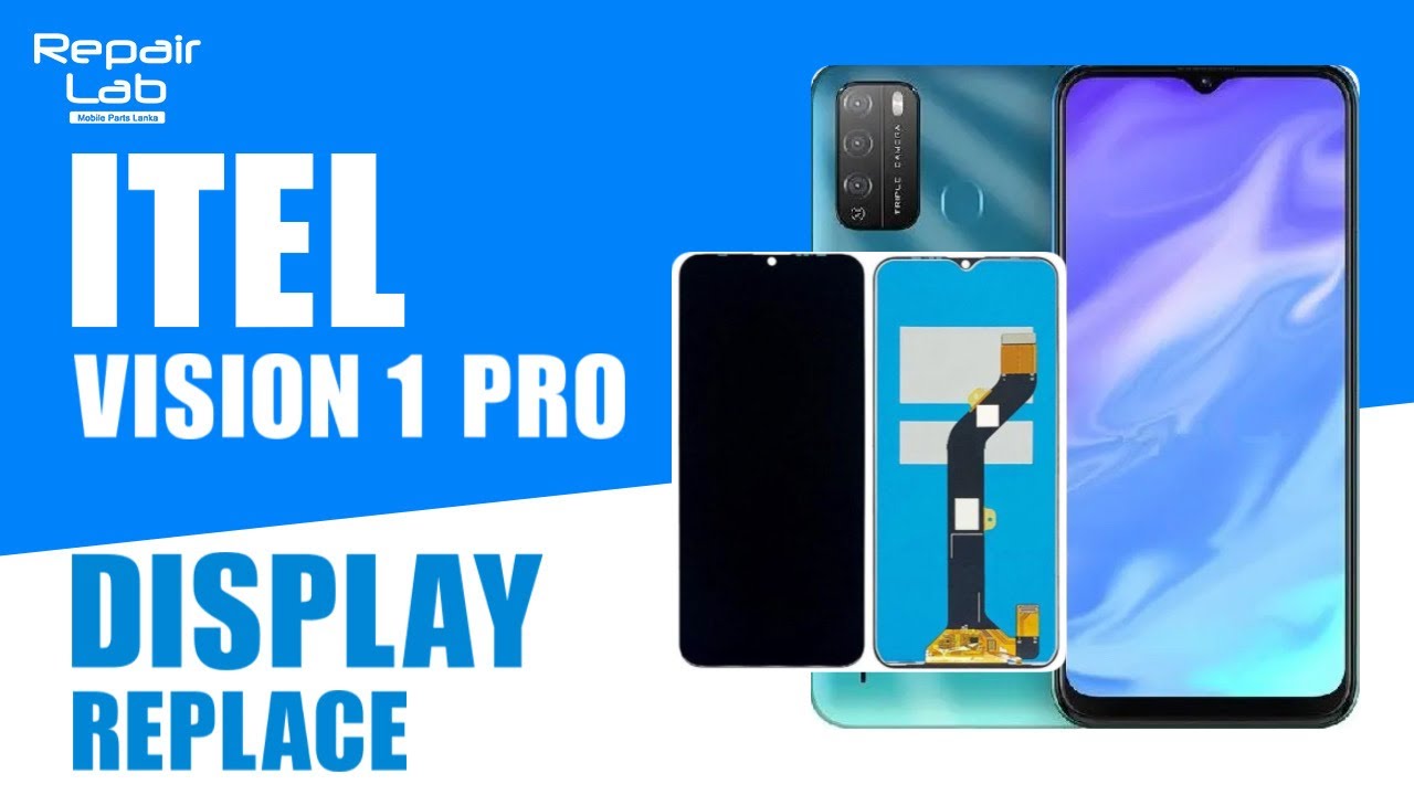 Itel Vision 1 Pro Display Replacement 🔧 | Step-by-Step Repair Guide