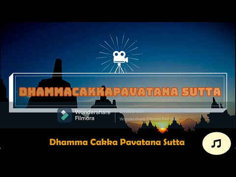 Dhammacakkapavatana Sutta -