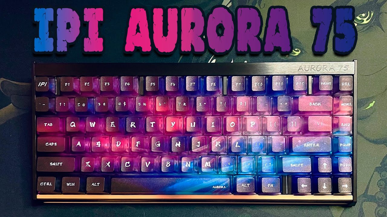Keebforce & IPI Aurora75 - YouTube