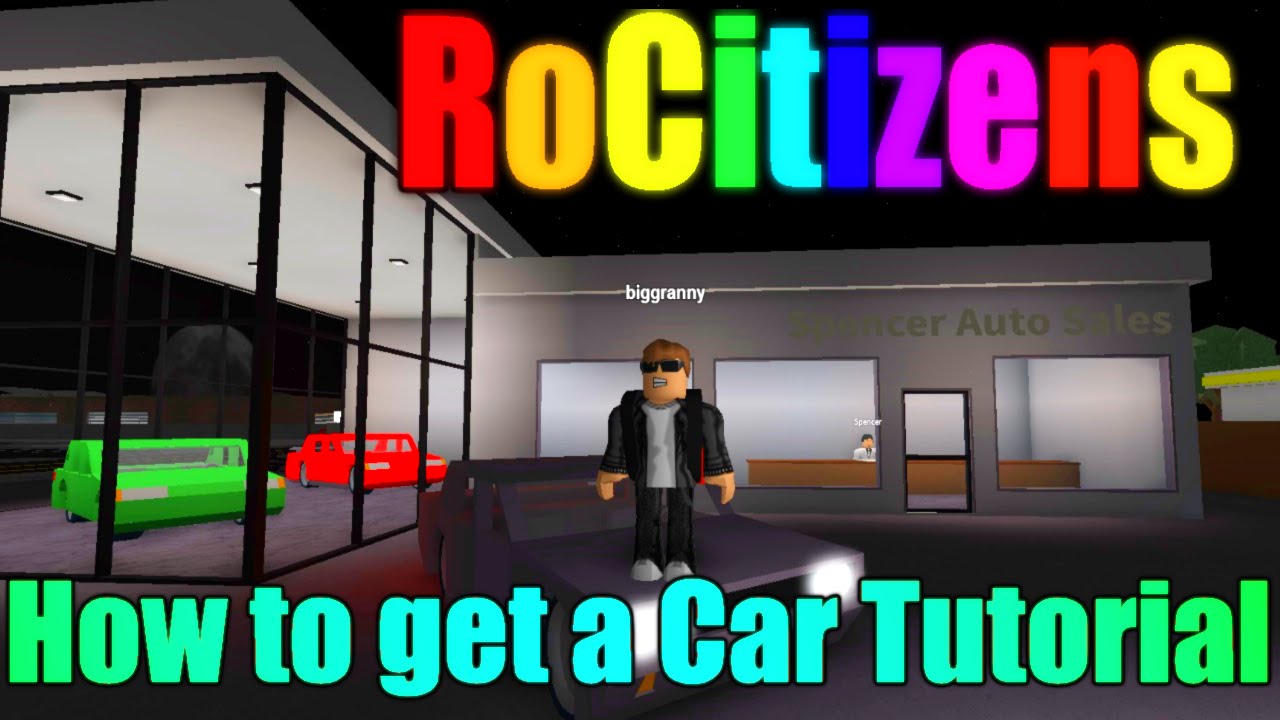 Roblox Rocitizens How To Get A Car Tutorial Basics Tips Youtube - roblox rocitizens flash car design youtube