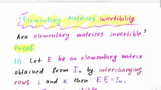 Dan Herbatschek -  Elementary Matrices Invertibility