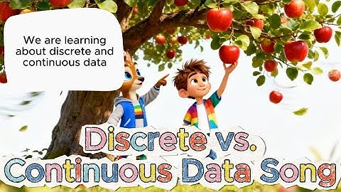 Discrete vs. Continuous Data - Music Video for Kids!