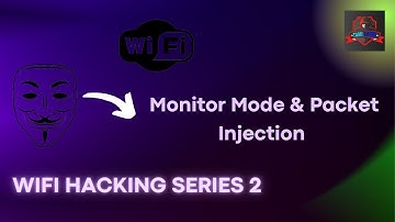 Explanation | Monitor mode & packet injection | WiFi hacking series 2