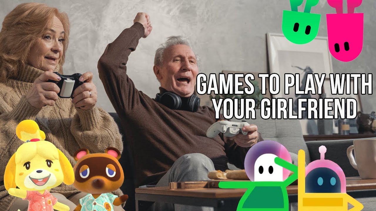 17 Video Games To Play With Your Girlfriend And Have A Fun Night