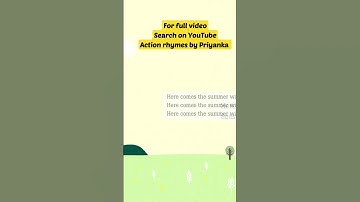 Thumbnail of Action rhymes by Priyanka -Summer song