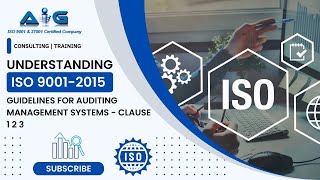 ISO19011 Audit Guidelines ISO 19011- Guidelines for auditing management systems - Clause 1 2 3