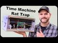 The "Time Machine" Rat Trap . The Rodent Trap Of The Future - Mousetrap Monday