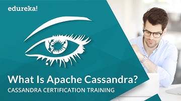 What is Apache Cassandra? | Apache Cassandra Tutorial | Apache Cassandra Introduction | Edureka