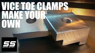 Make your own Vice Toe Clamps - How To