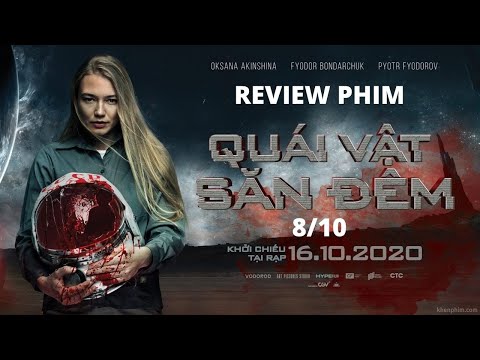 Review phim Quái Vật Săn Đêm (Sputnik): Ghê rợn, kịch tính và nghẹt thở