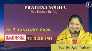 Download Lagu | Prathna Yodha | LIVE AT 5:30 PM | Sis. Esther | Br. Raj | 27th January 2026 | MP3