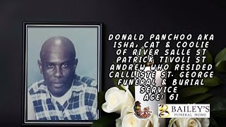 Donald Panchoo AKA Isha, Cat & Coolie of River Salle St Patrick Funeral & Burial Service