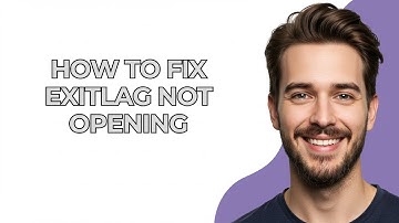 How To Fix Exitlag Not Opening - UPDATED!