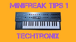 MiniFreak Tips Volume 1