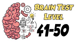Brain Test - Level 41, 42, 43, 44, 45, 46, 47, 48, 49, 50 Solution Brain Test - Level 41, 42, 43, 44, 45, 46, 47, 48, 49, 50 Solution