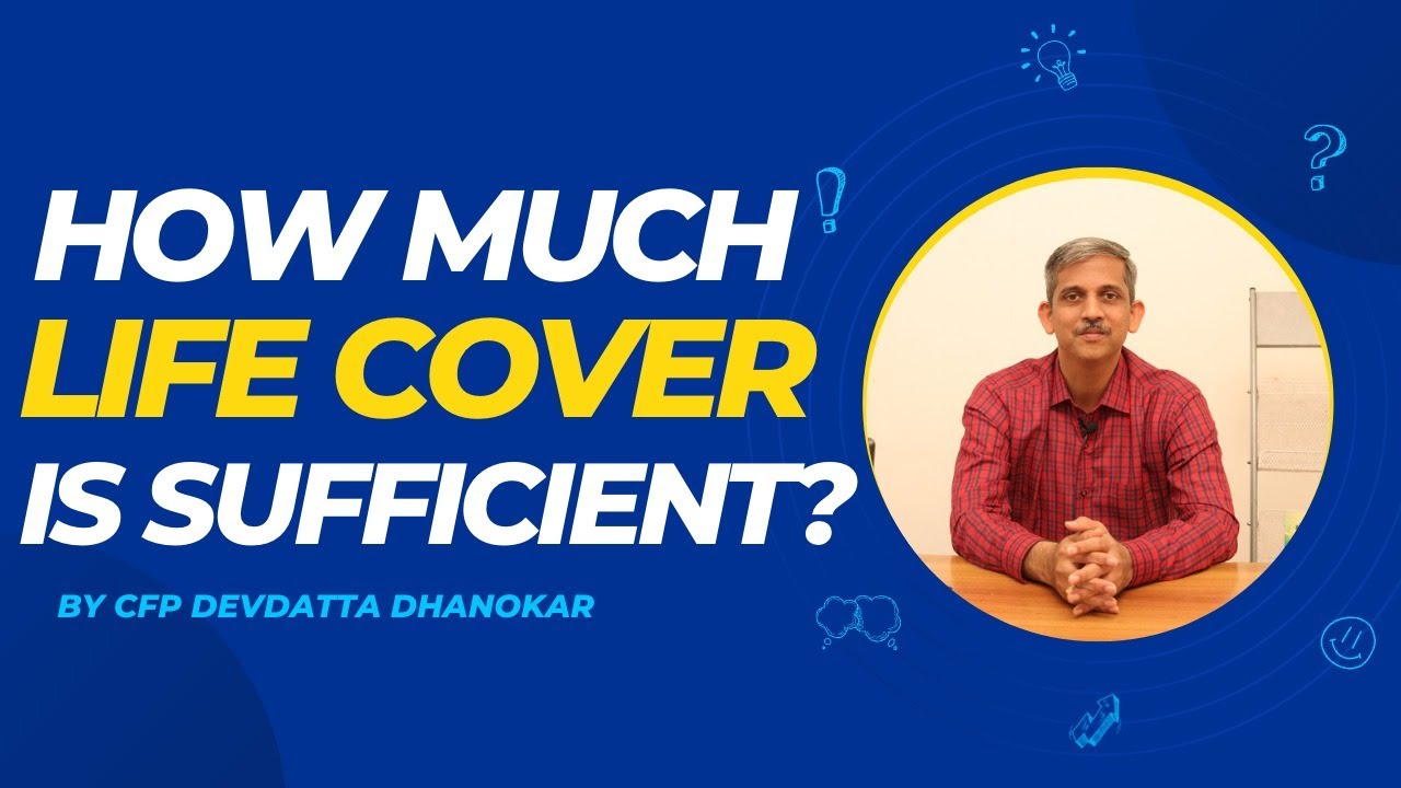 How much life cover is sufficient ? YouTube