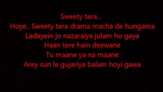 Video thumbnail of "sweety tera drama lyrics"