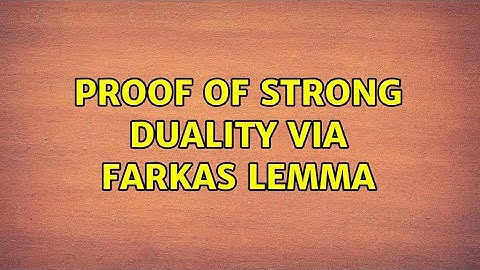 Proof of Strong Duality Via Farkas Lemma