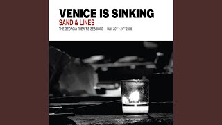 Video thumbnail of "Venice Is Sinking - Sidelights"