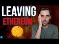 WHY PEOPLE ARE LEAVING ETHEREUM!