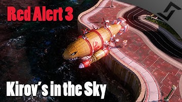 Red Alert 3 - Kirov