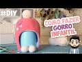 #DIY - COMO FAZER Gorro infantil - Super Fácil