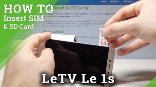 How to Insert Nano SIM to LeTV 1s - How to Input SIM screenshot 1