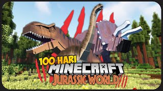 100 Hari di Minecraft Tapi di Dunia Dinosaurus ! - Petualangan Menaklukan Dinosaurus !