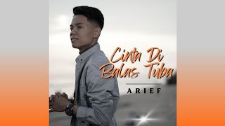 Download Lagu Arief - Cinta Di Balas Tuba MP3 Download Lagu Arief - Cinta Di Balas Tuba MP3