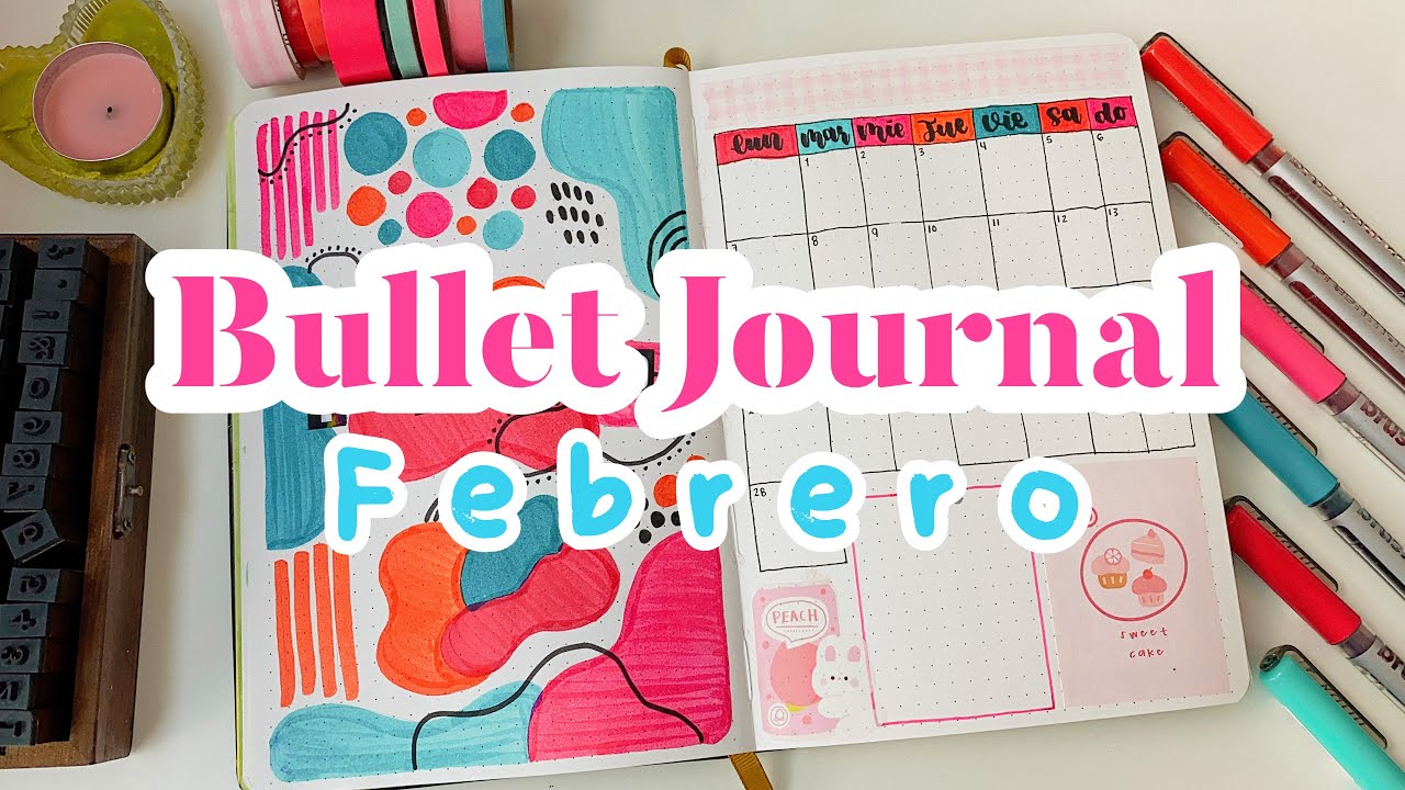 Bullet Journal Febrero 2022🍒