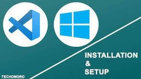 How to Download and Install Visual Studio Code on Windows 7/8/10/11 [2022 Update]