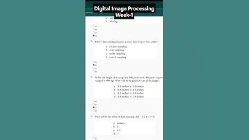 NPTEL Digital Image Processing Week 1 Assignment Answers | July–Dec 2025 | NOC25‑EE126 IIT Kharagpur