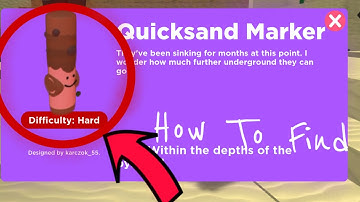 How to find Quicksand Marker | Find the Markers (SECRET PATH)